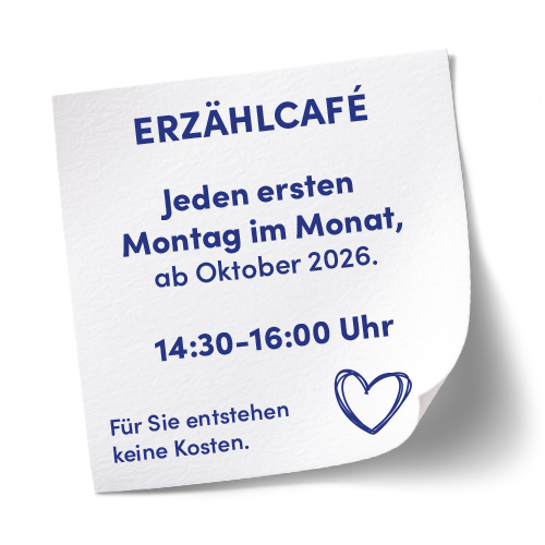 Notizzettel zum Erz&auml;hlcaf&eacute;: jeden ersten Montag im Monat ab Oktober 2026, 14:30 bis 16:00 Uhr, kostenlos.